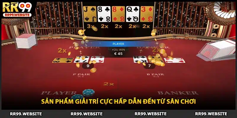 Sản phẩm giải trí cực hấp dẫn đến từ sân chơi